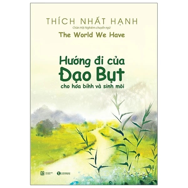 Hướng đi của Đạo Bụt cho hoà bình và sinh môi