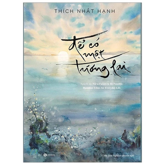 Để có một tương lai