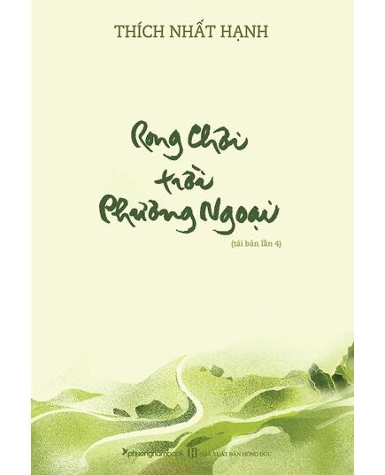 Rong chơi trời phương ngoại (Tái bản lần 4)