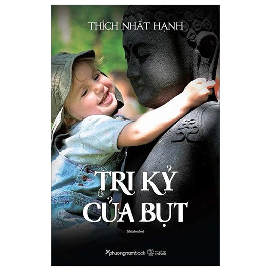 Tri Kỷ Của Bụt (Tái bản lần 6)